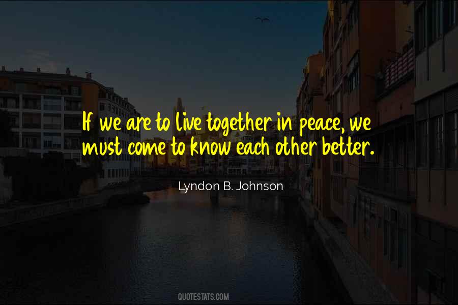 Lyndon B. Johnson Quotes #246083