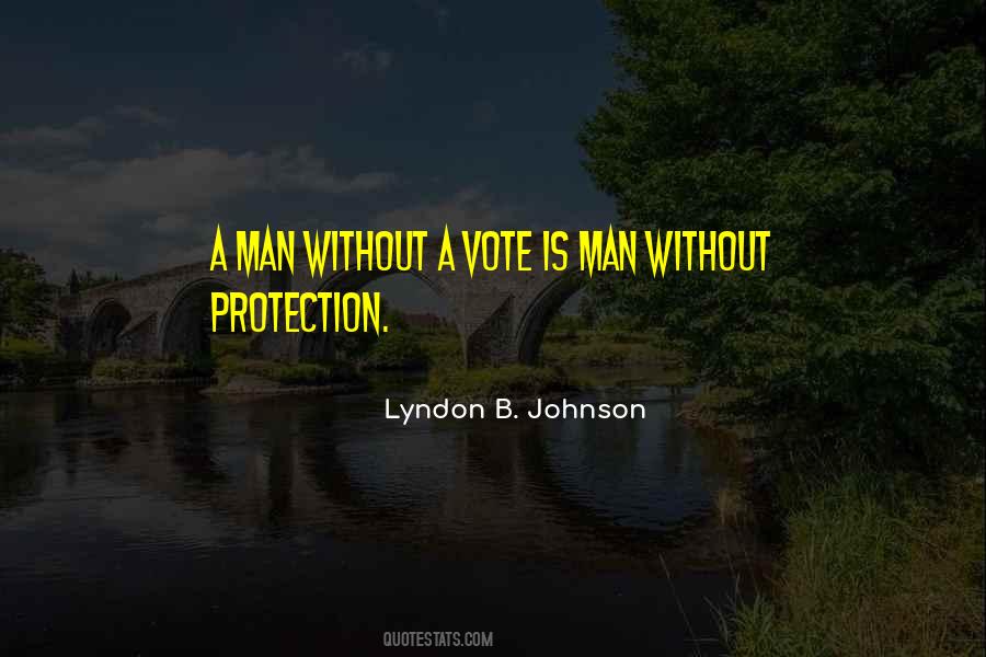 Lyndon B. Johnson Quotes #282141