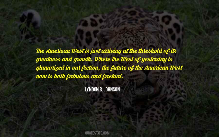 Lyndon B. Johnson Quotes #924543