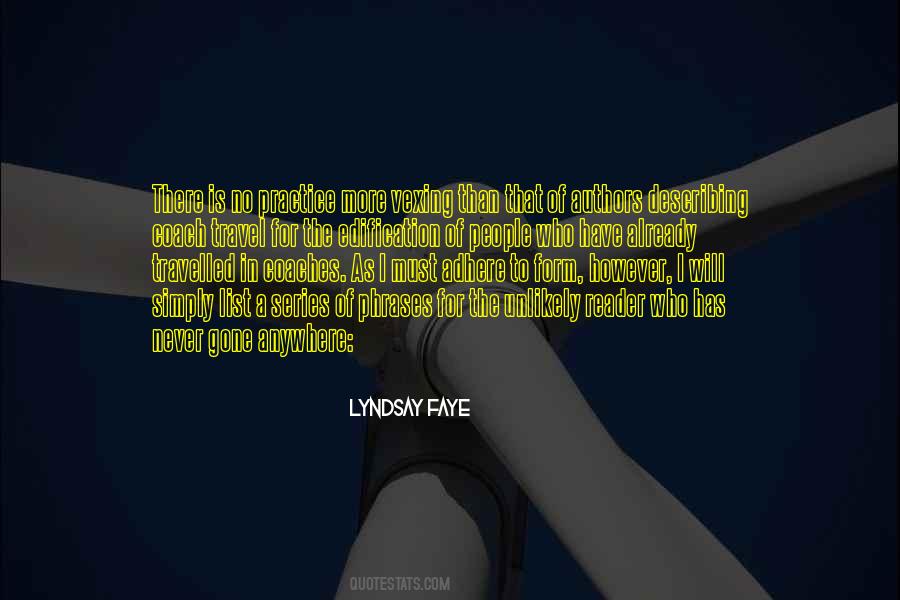 Lyndsay Faye Quotes #438172