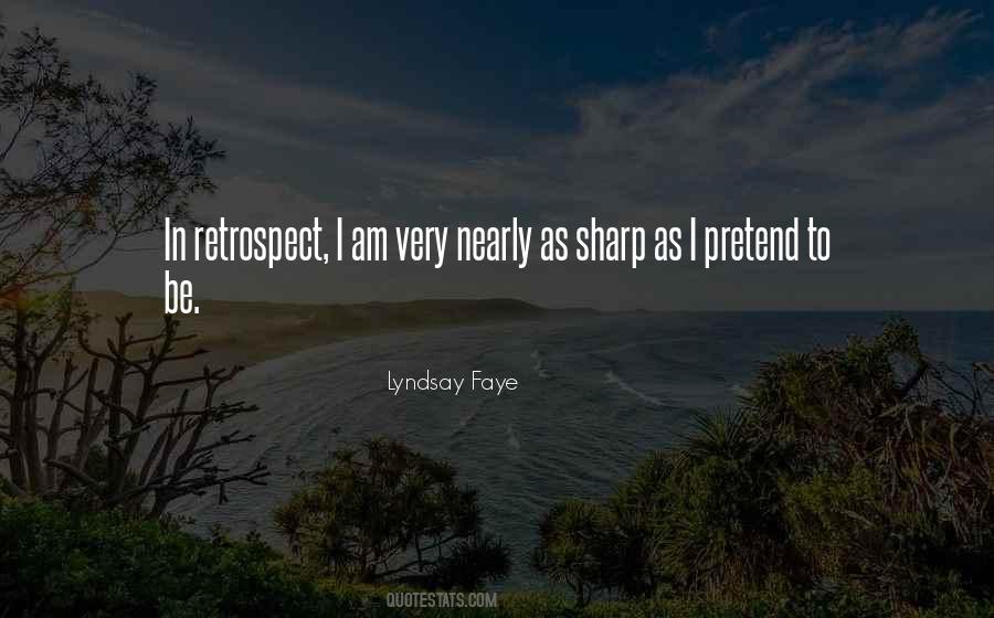 Lyndsay Faye Quotes #59475