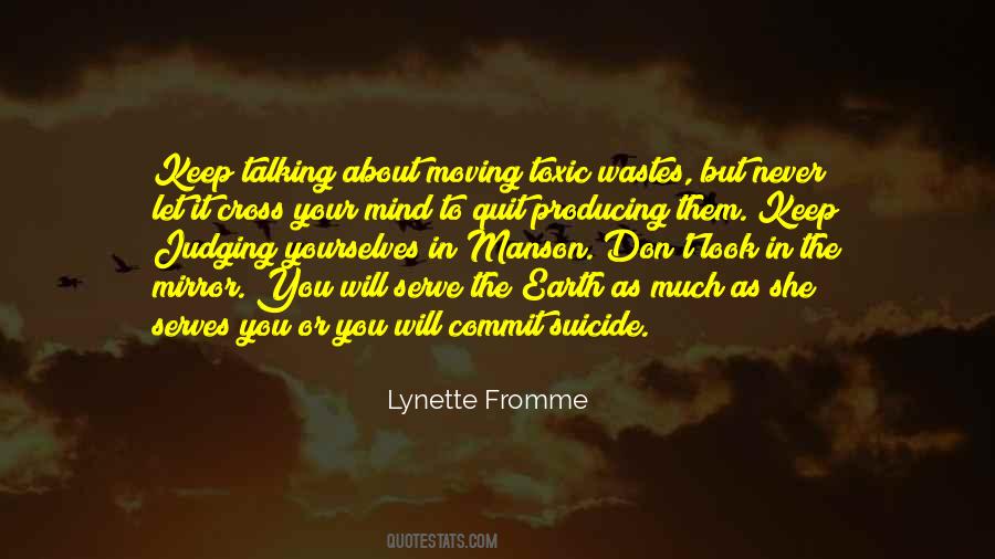Lynette Fromme Quotes #1081453