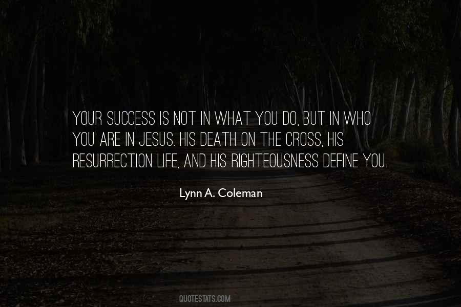 Lynn A. Coleman Quotes #1647961