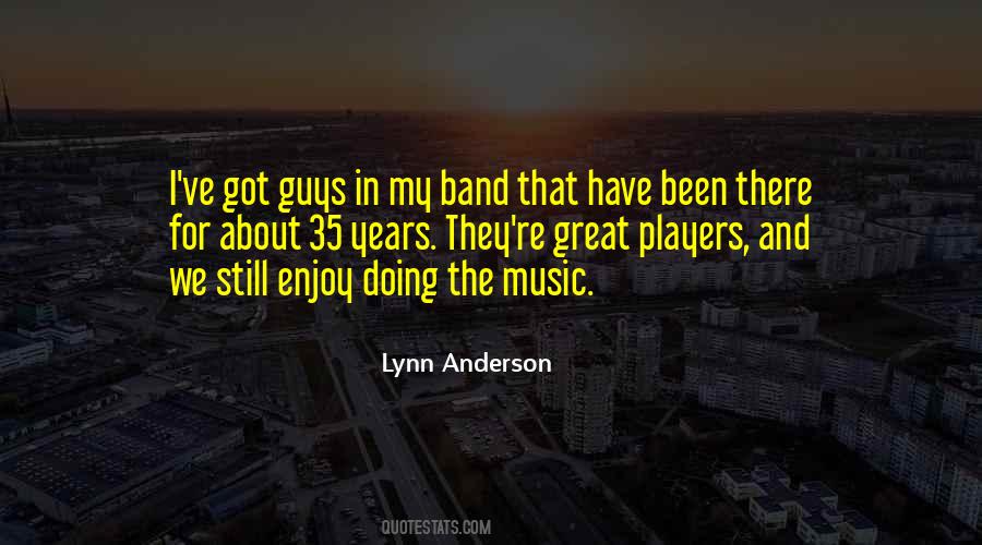 Lynn Anderson Quotes #1316353