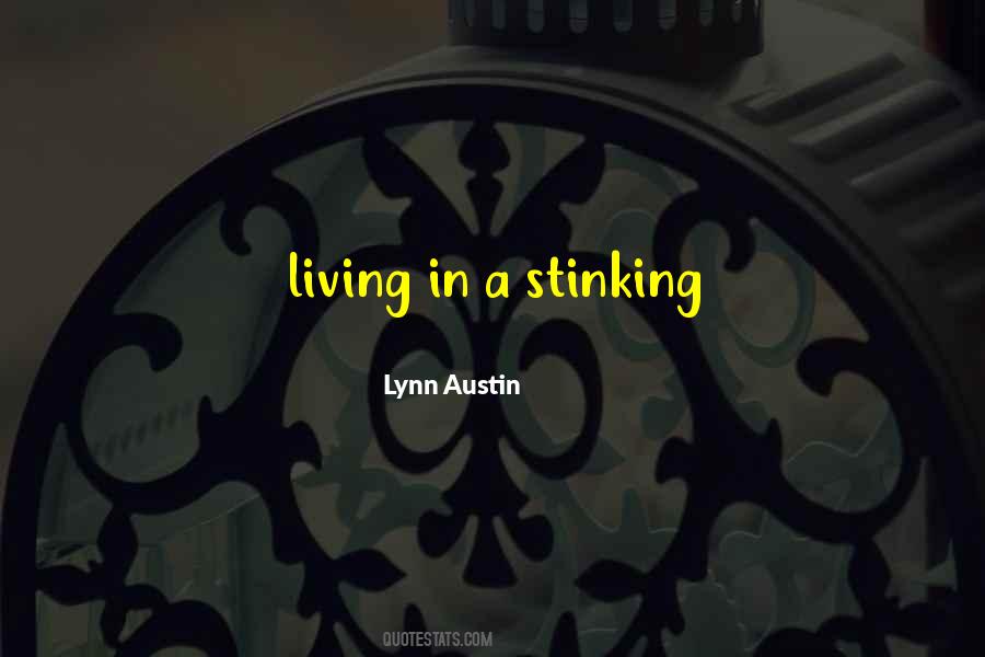 Lynn Austin Quotes #1223027