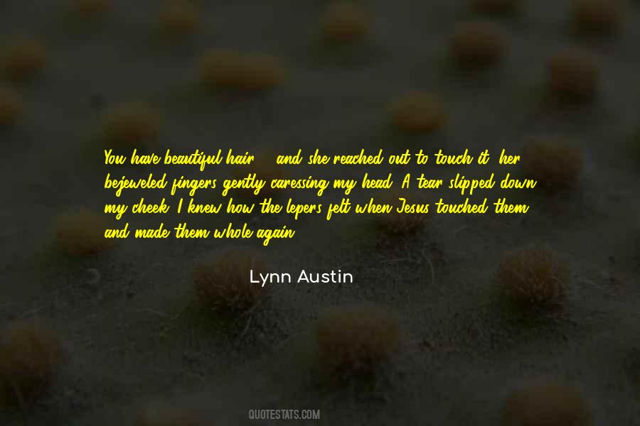 Lynn Austin Quotes #540257