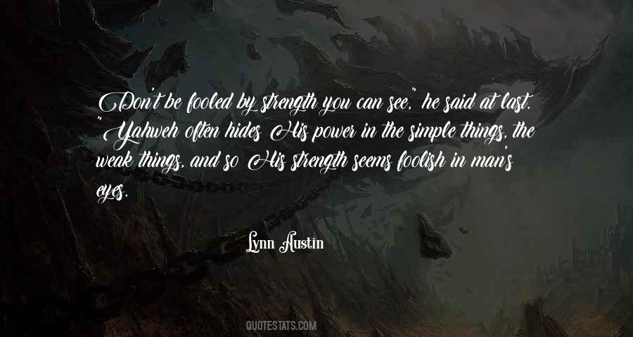 Lynn Austin Quotes #836426