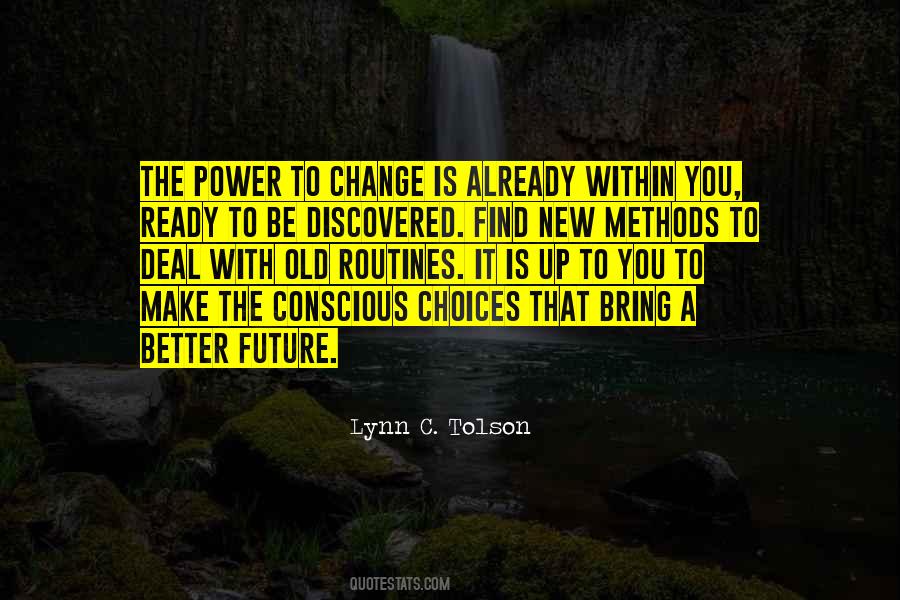 Lynn C. Tolson Quotes #551641