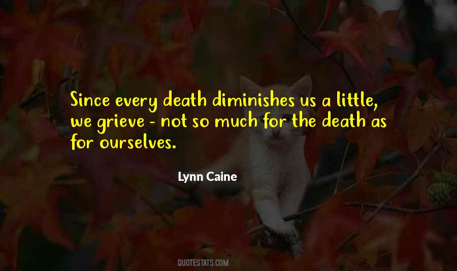 Lynn Caine Quotes #300011