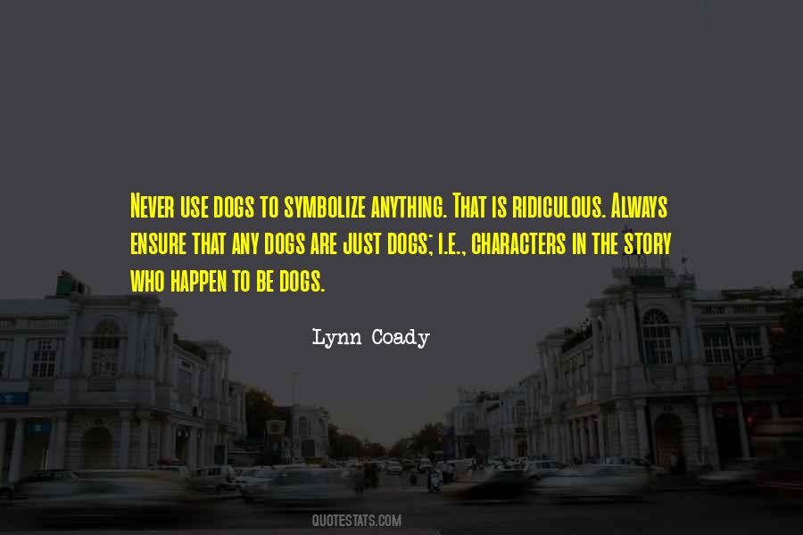 Lynn Coady Quotes #1602368