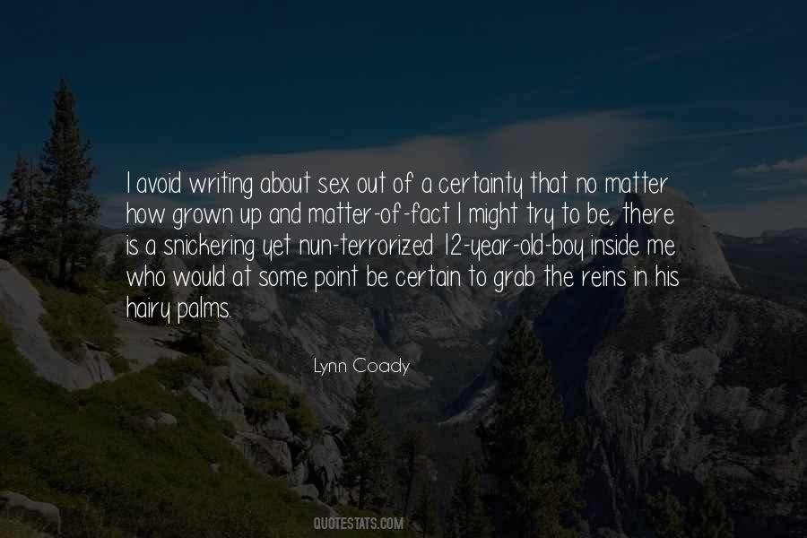 Lynn Coady Quotes #307299