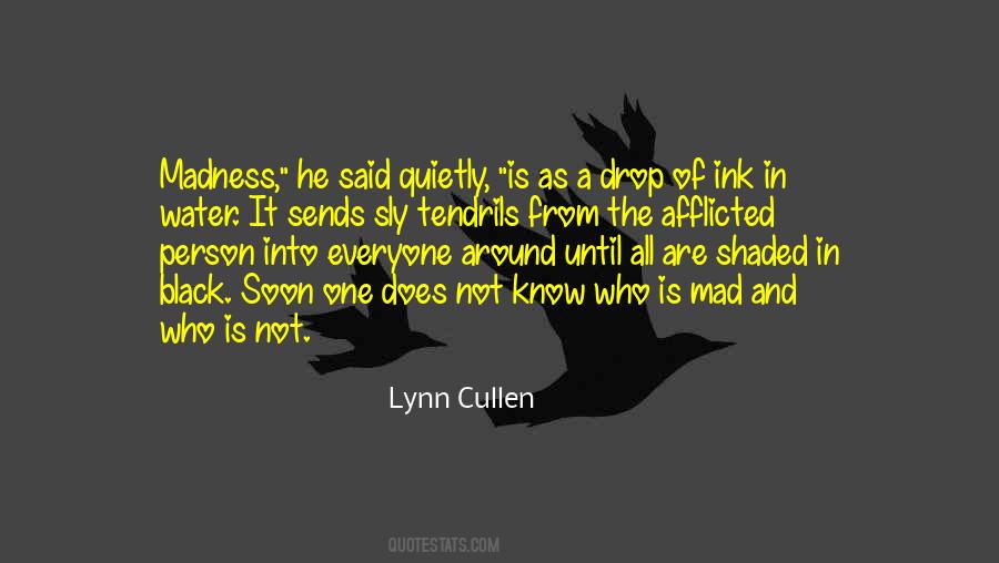 Lynn Cullen Quotes #1162777