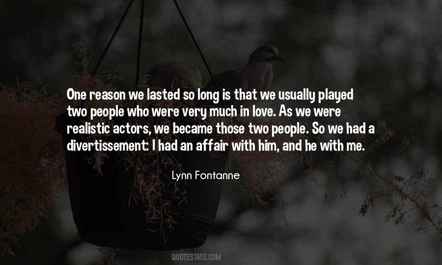 Lynn Fontanne Quotes #1790553