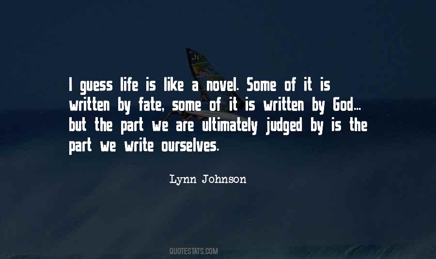 Lynn Johnson Quotes #1568299