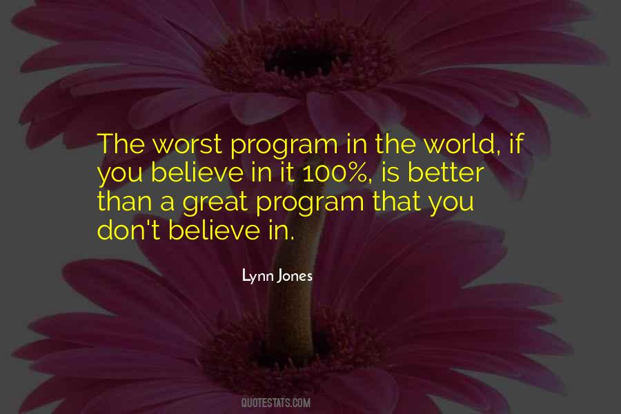 Lynn Jones Quotes #128896