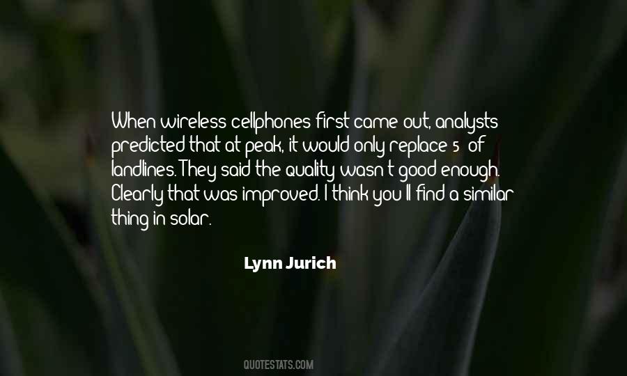 Lynn Jurich Quotes #1243696