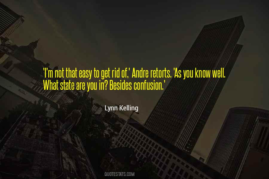 Lynn Kelling Quotes #409139