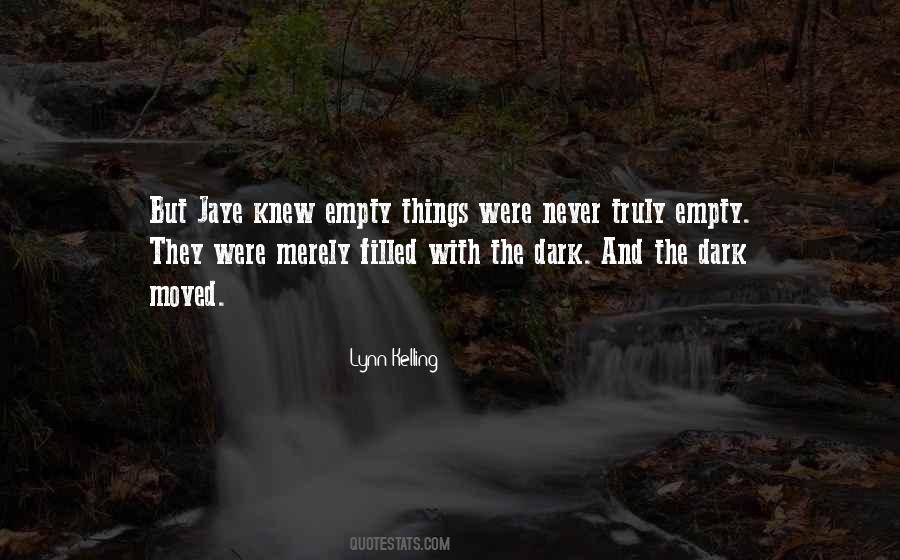 Lynn Kelling Quotes #645296