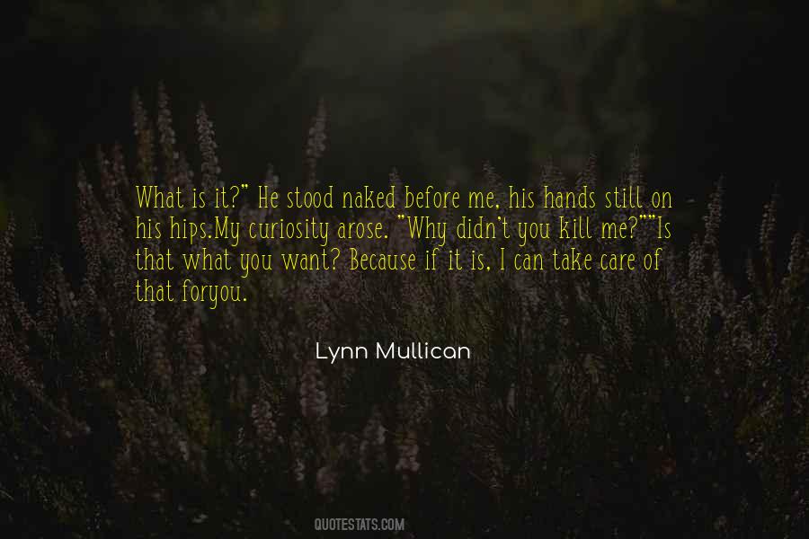 Lynn Mullican Quotes #1311600