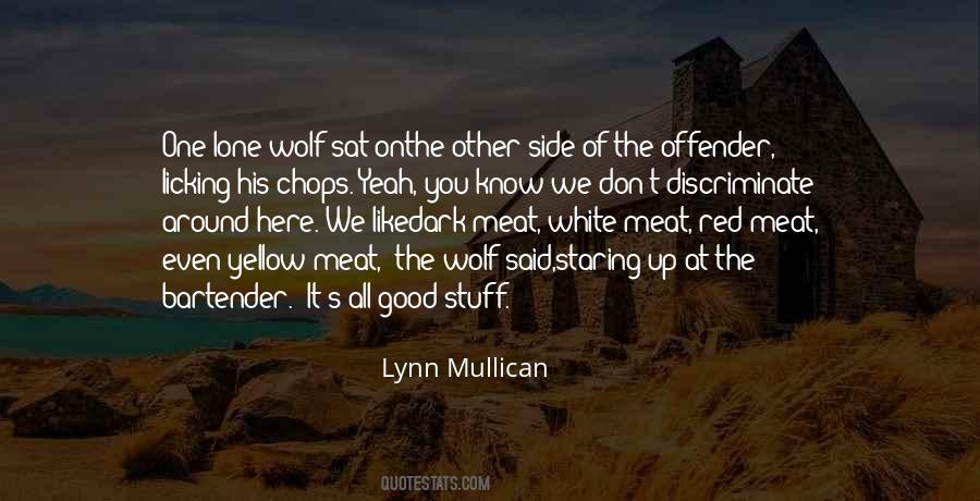 Lynn Mullican Quotes #1348765