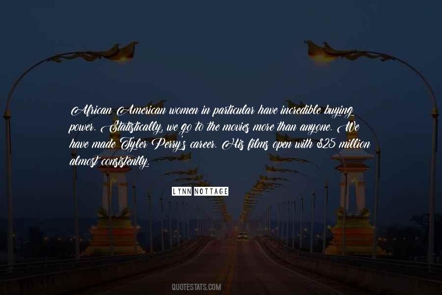 Lynn Nottage Quotes #1567379