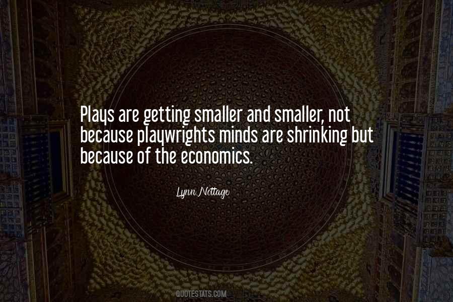 Lynn Nottage Quotes #1573985
