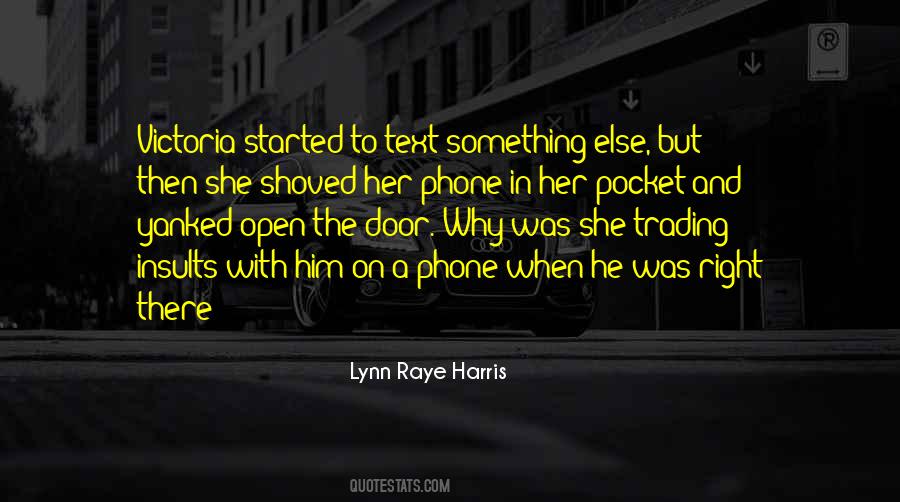 Lynn Raye Harris Quotes #1646513