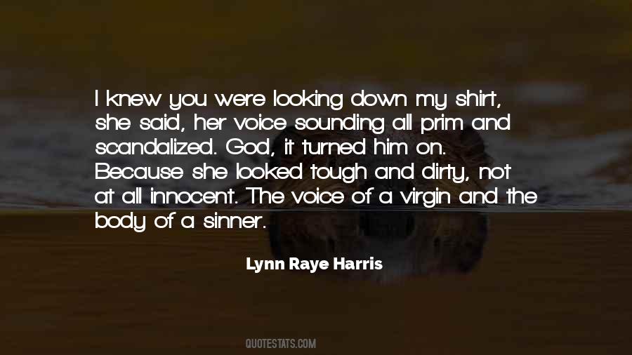 Lynn Raye Harris Quotes #392516