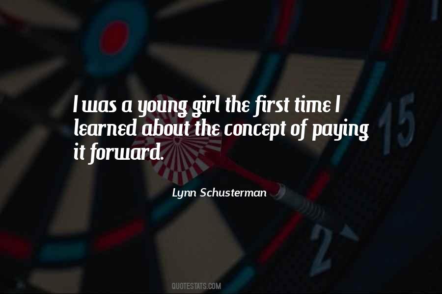 Lynn Schusterman Quotes #1466818