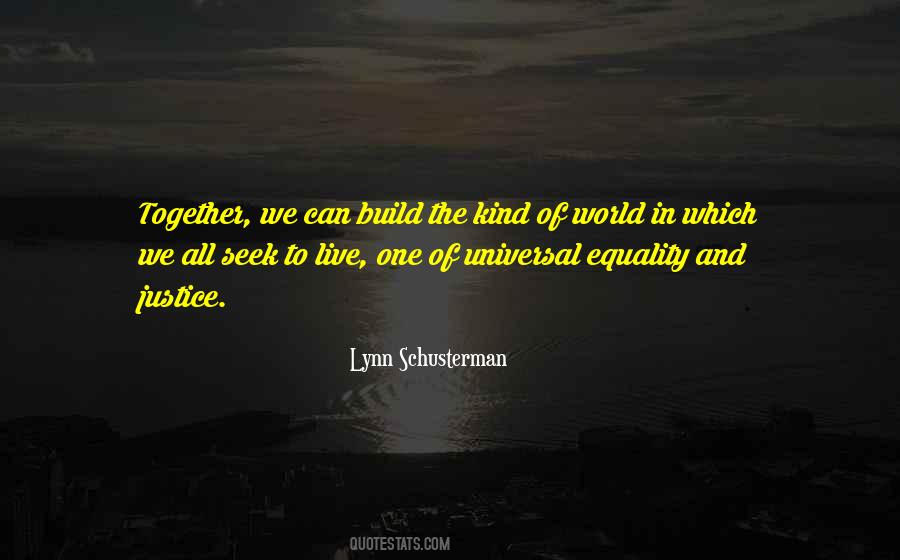 Lynn Schusterman Quotes #25069