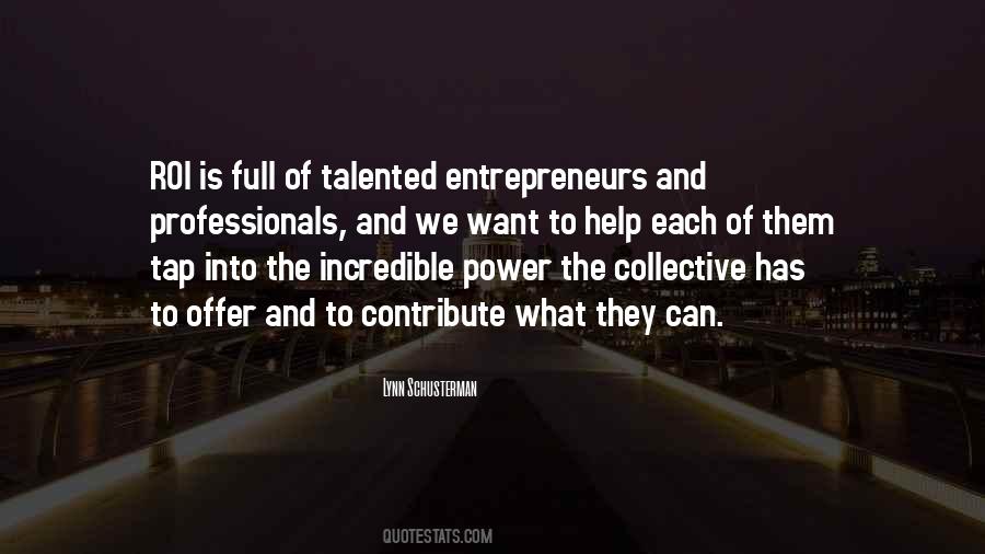 Lynn Schusterman Quotes #3036
