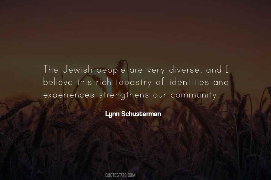 Lynn Schusterman Quotes #506868