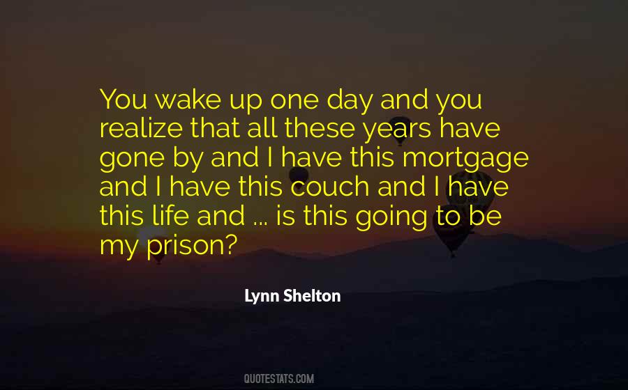 Lynn Shelton Quotes #1774833