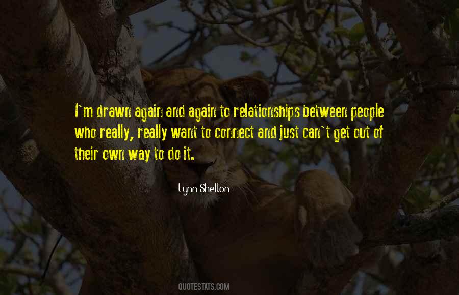 Lynn Shelton Quotes #468135