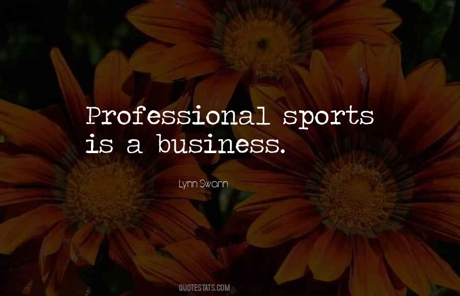 Lynn Swann Quotes #718680