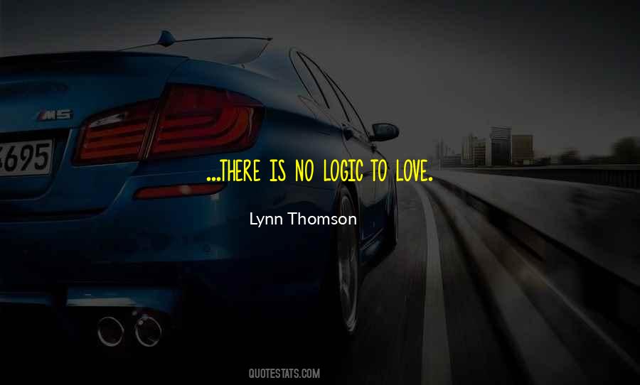 Lynn Thomson Quotes #334417