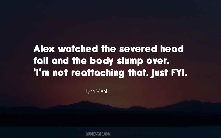 Lynn Viehl Quotes #1483112