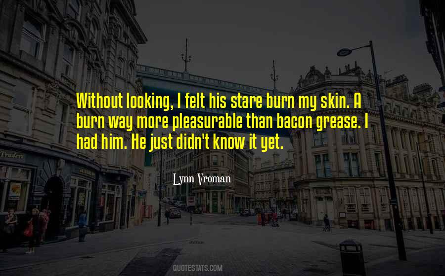 Lynn Vroman Quotes #1213092