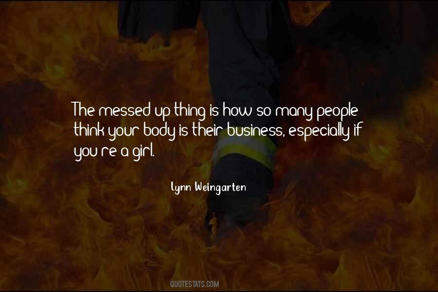 Lynn Weingarten Quotes #1598818 Lynn Weingarten Quotes #1598818