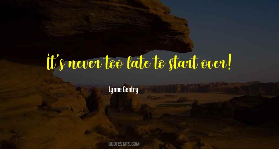 Lynne Gentry Quotes #1390685 Lynne Gentry Quotes #1390685