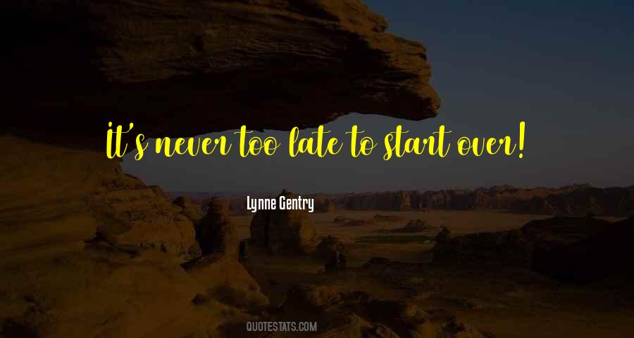 Lynne Gentry Quotes #1390685