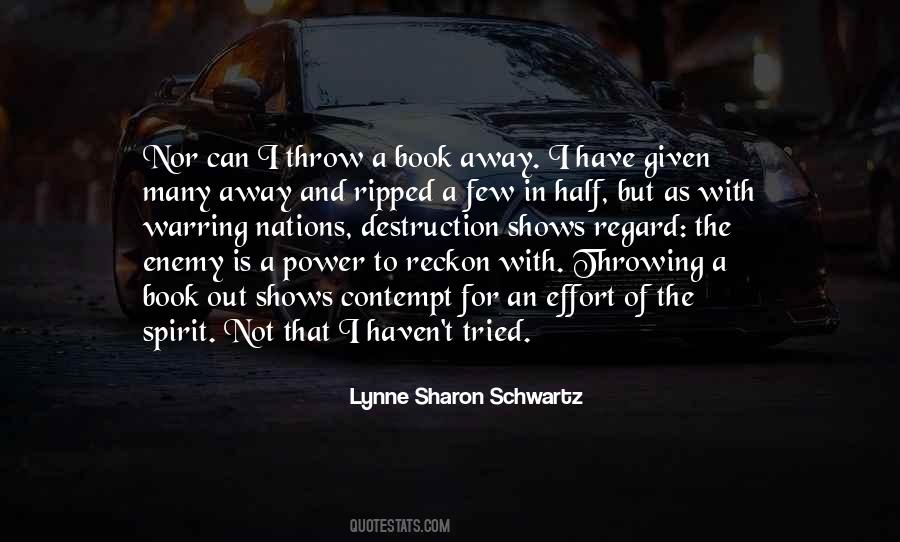 Lynne Sharon Schwartz Quotes #1554152