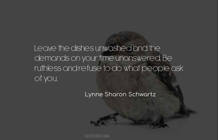 Lynne Sharon Schwartz Quotes #388368