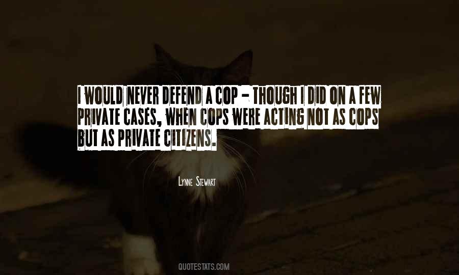 Lynne Stewart Quotes #755308