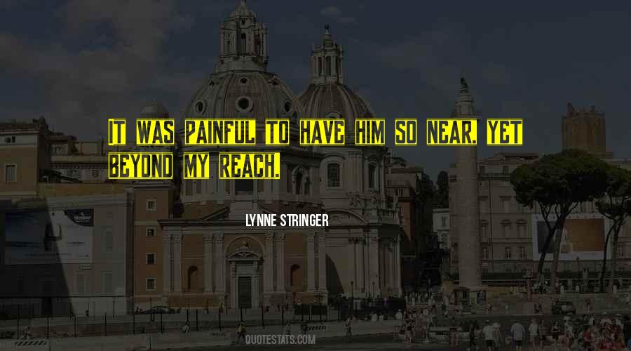 Lynne Stringer Quotes #1853454