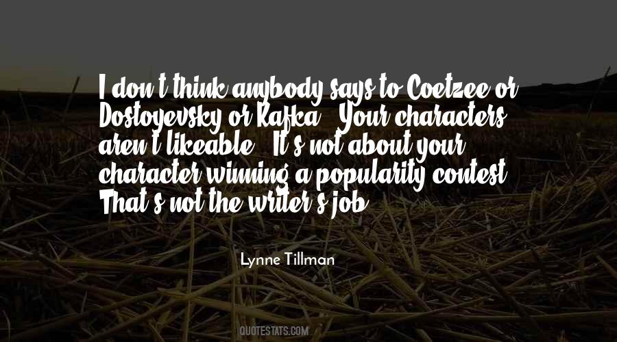Lynne Tillman Quotes #414606