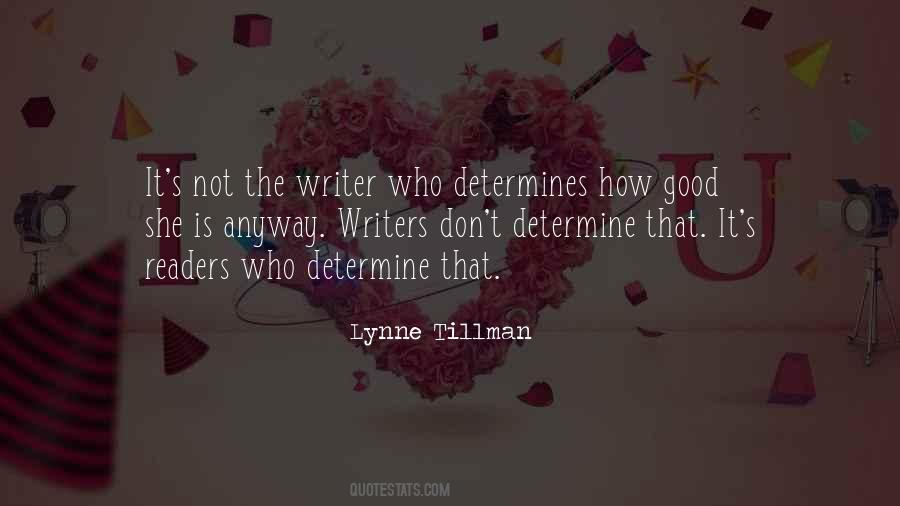 Lynne Tillman Quotes #587350