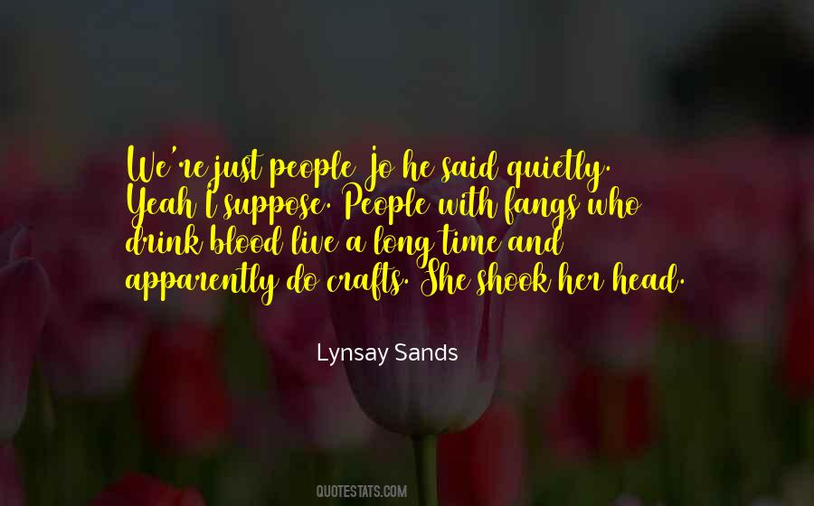 Lynsay Sands Quotes #425340