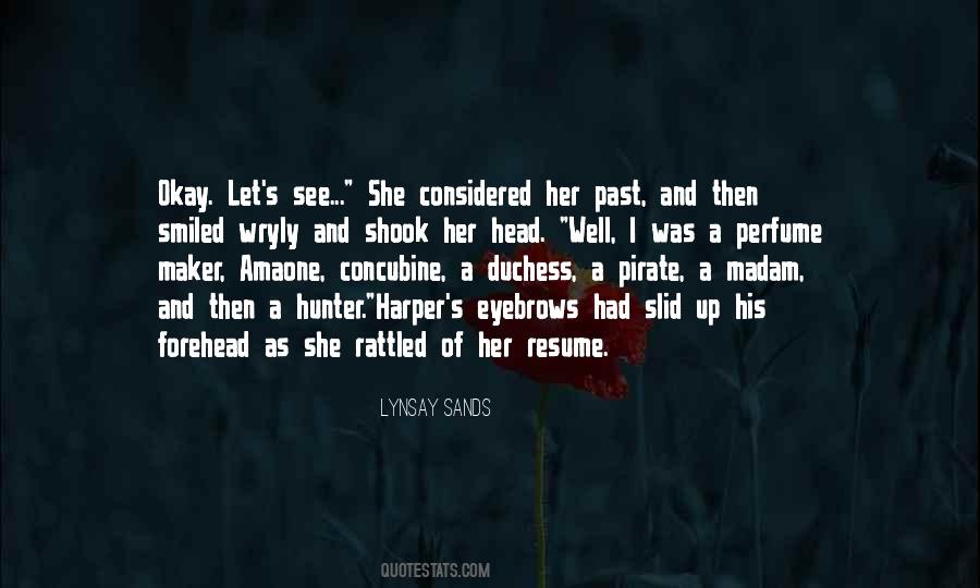 Lynsay Sands Quotes #955273