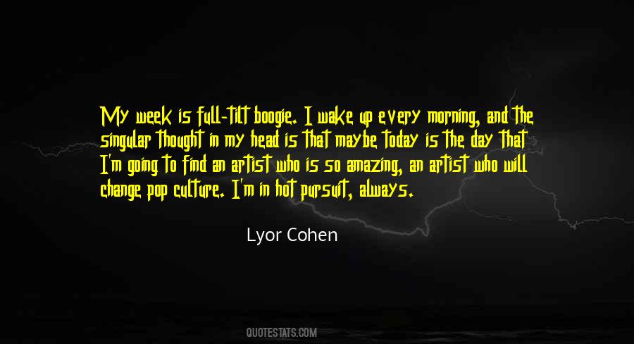 Lyor Cohen Quotes #241822